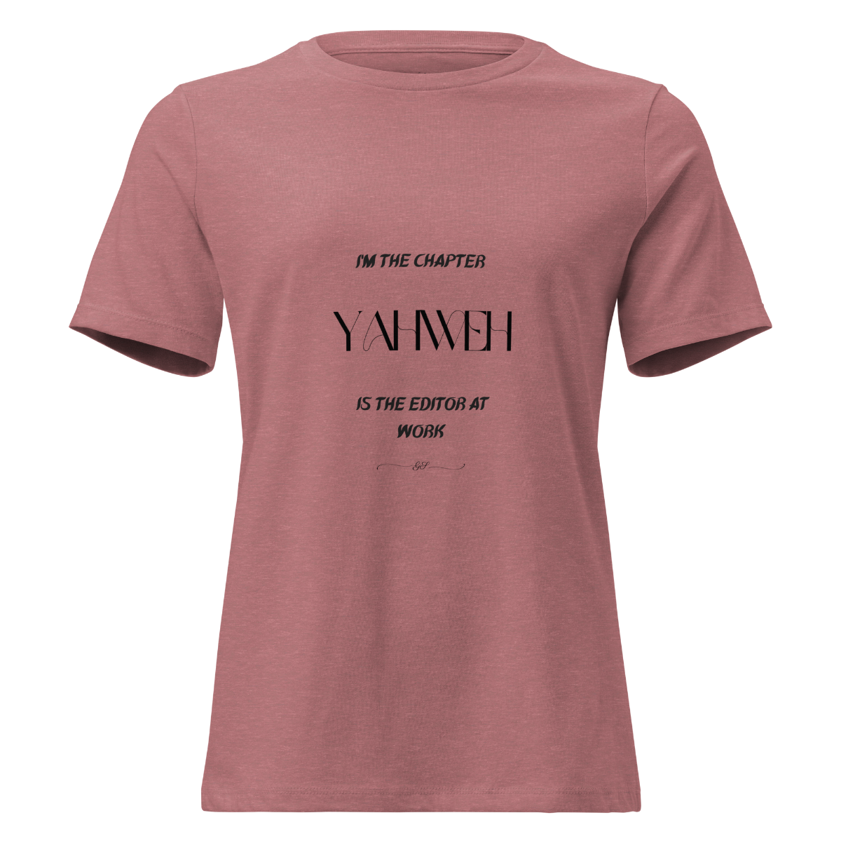 Women's Christian Inspirational T-Shirt | 'I'm the Chapter' Faith Tee